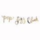 Pop Fizz Clink gold bunting