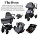 Boss Granite - Ultimate 3 in 1 Multifunctional Stroller Buggy + Bassinet + Capsule and Base